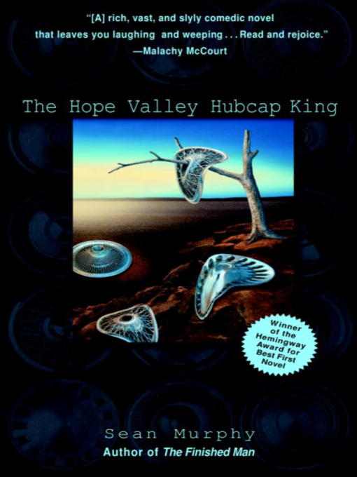 Title details for The Hope Valley Hubcap King by Sean Murphy - Available
